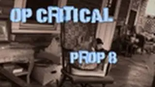 Prop 8 - Op-Critical and JTMP