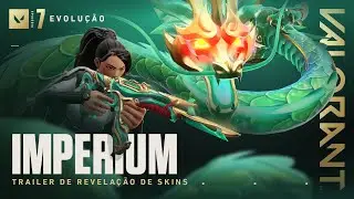 ASCENSÃO DOS REIS-DRAGÕES // Trailer de Revelação de Skins Imperium – VALORANT