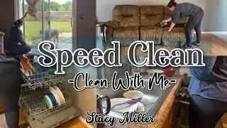 SPEED CLEAN | CLEAN WITH ME | Stacy Miller