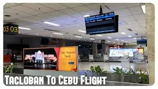 Tacloban to Cebu | Philippine Airlines | PR 2239