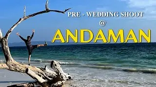 Pre-wedding shoot | Andaman | Photriya Venky
