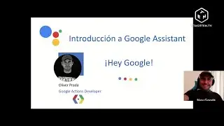 Introducción para Developers al Google Assistant - By GDG + 4Geeks Academy