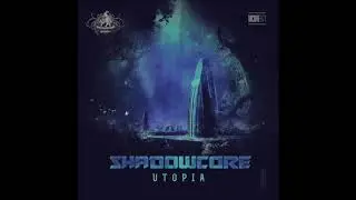 Shadowcore - Utopia