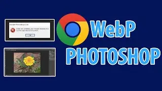 How to Open Webp File in Photoshop