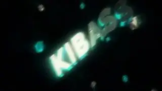 #KIBASS