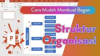 Cara Mudah Membuat Bagan Struktur Organisasi
