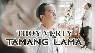 TAMANG LAMA  _ THOY VERTY (Official Music Video) _ POP AMBON 2024_ LAGU AMBON TERBARU