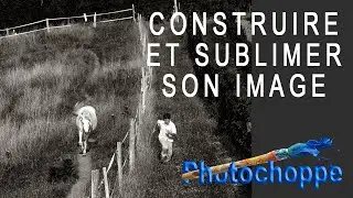 construire et sublimer son image