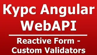 Reactive Form - Custom Validators