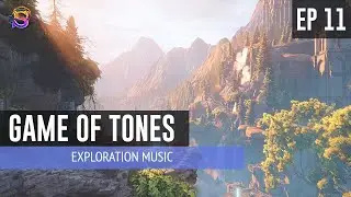 Game of Tones – EP 11: Exploration Music