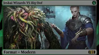 MtG Modern Patreon Gameplay - Jeskai Wizards VS Big Oof