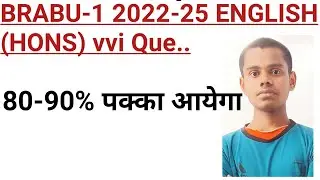 BA part 1 English Honours important question bihar University 2023 exam 2022-25 Brabu part 1 english