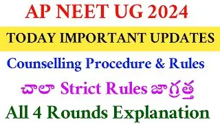 NEET UG 2024 | AP IMPORTANT UPDATE | COUNSELING PROCEDURE INFORMATION BULLETIN RELEASED