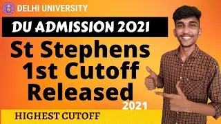 St.Stephens College 1st cut off Released😳| DU Admission 2021| DU Expected cut off 2021| DU BUZZ