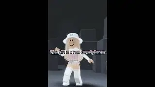 That girl is a real crowd pleaser//roblox edit//