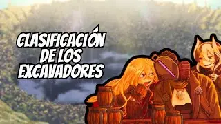 Clasificación de los Excavadores | Made in Abyss