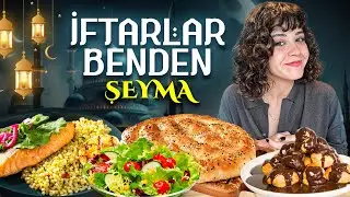İftarlar Gerçekten Benden 2. Bölüm | Şeyma'nın Günü