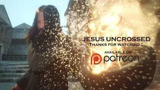 Jesus Uncrossed - Walkthrough Demo ! (Beta)