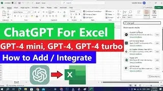 How to Integrate GPT-4o into Excel | How to add / integrate ChatGPT 4o mini into Excel