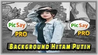 Cara edit foto | background hitam putih di picsay pro