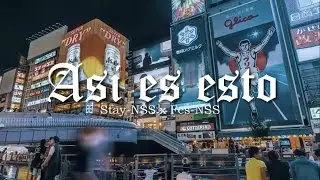 Asi es esto / Stay-NSS x Fes-NSS / Rap Hip Hop / 2017