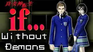 Can You Beat Shin Megami Tensei: If... Without Demons? (Part 1 - Reiko Route)