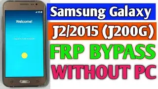 Samsung J2 2015 (J200G) frp bypass without pc 2023 Google account remove ||