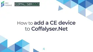 How to add a CE device in Coffalyser.Net | by MRC Holland