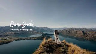 ERNIE and JACKI | Wanaka Wedding Film