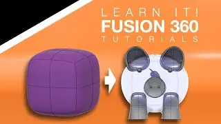 Autodesk Fusion 360 - (2/4) Form/T-Spline Modeling Fundamentals for Beginners - Lesson 13
