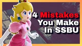 4 Mistakes You Make In SSBU (and How to Fix It in 2025)