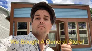 Part 1 We bought a General Store! Recreating a 100 year old General Store!