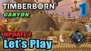 Let's Play - Timberborn - Canyon Hard - Iron Teeth - Ziplines & Tubeways (Update 7) - Full Gameplay