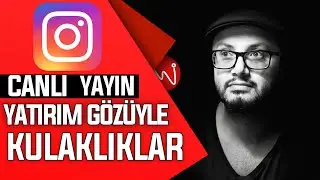 KULAKLIKLARA YATIRIM OLARAK BAKMAK - Instagram Canlı Yayın & Mehmethan Dişbudak Baskını