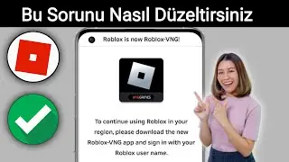 Roblox VNG Güncelleme Hatası Nasıl Düzeltilir Roblox Bölge Sorunlarını Çözün | Roblox Hata Çözümleri