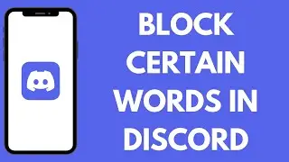 How to Block Words on Discord (2024)