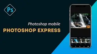 Photoshop mobile - Photoshop Express - Pt-Br