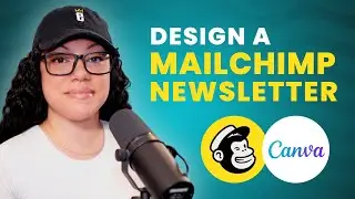 How to Design an Email Newsletter in Mailchimp (with help from Canva!)