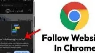 How to Follow Websites in Chrome for Android