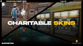Charitable Rust 2023 | Skin Showcase