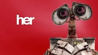 Her/Wall•e Trailer