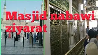madinah sharif masjid nabvi/ ziyarat masjid nabwi