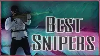 GTA Online - Best Snipers/ My Greatest Challenges!