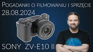 Pogadanki o filmowaniu i sprzęcie filmującym #61