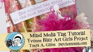 Beautiful Colors Tag Tutorial for YB Art Girls