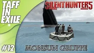 Silent Hunter 5 | Battle of the Atlantic | Monsun Gruppe
