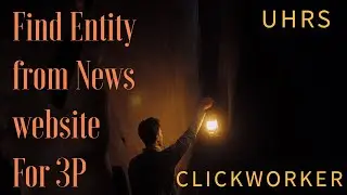 Find entity from news website for 3P-UHRS-Clickworker-Make money online-Wrork from home!