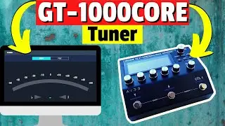Boss GT-1000Core Tone Studio Tutorial - Tuner