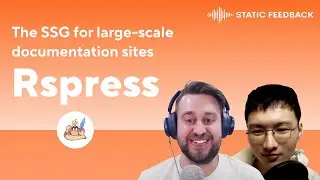 Rspress, the SSG for large-scale documentation sites – Static Feedback #11