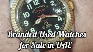 Used Branded Watches For Sale In UAE 🇦🇪 | ceelifemedia #casio #orient #swiss #trending #viral #seiko